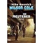 Die Meuterer: Ein Wilson-Cole-Roman