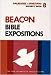 Beacon Bible Expositions, Volume 8: Galations through Ephesians (Beacon Bible Expositions)