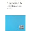 Causation and Explanation (Central Problems of Philosophy)