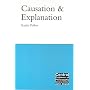 Causation and Explanation (Central Problems of Philosophy)