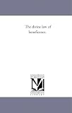The divine law of beneficence.