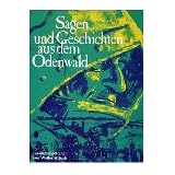 Sagen und Geschichten aus dem Odenwaldvon "Walter Albach"