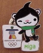 2010 VANCOUVER OLYMPIC PIN MIGA MASCOT
