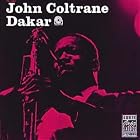 Click here to buy Dakar by John Coltrane .