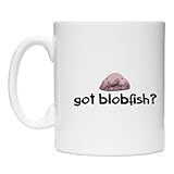 Teeburon Got Blobfish? Humor Mug