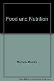 Food and nutrition