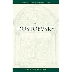 On Dostoevsky (Wadsworth Philosophers Series)