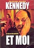 Kennedy et moi