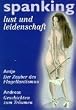 Spanking - Lust und Leidenschaft
