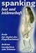 Spanking - Lust und Leidenscha