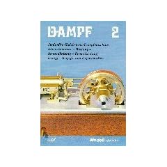 Dampf, Bd.2, Station�re Gleichstrom-Dampfmaschine: Station�re Gleichstrom-Dampfmaschine. Inbetriebnahme, Wartung, Instandhaltung, Instandsetzung. Begriffe und Eigenschaften