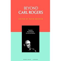Beyond Carl Rogers (Psychology/self-help)