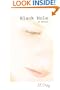 Black Hole: A Novel