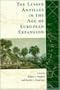 The Lesser Antilles in the Age of European Expansion