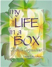 My Life in a Box..A Life Organizer