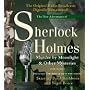 Murder by Moonlight and Other Mysteries: New Adventures of Sherlock Holmes Volumes 19-24 (New Adventures of Shelock Holmes)