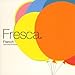フレスカ・フレンチ