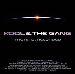 Kool And The Gang - The Hits _ Reloaded - Zortam Music