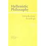 Hellenistic Philosophy: Introductory Readings