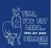 Napoleon Dynamite Tina you Fat Lard T-shirt Blue