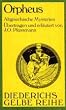 Diederichs Gelbe Reihe, Bd.40, Orpheus. Altgriechische Mysterien