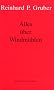 Werke - Gruber, Reinhard P: Werke, Bd.1, Alles �ber Windm�hlen
