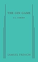 The Gin Game The Gin Game