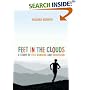 Feet in the Clouds: A Story of Fell Running and Obsession