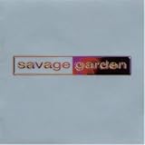 The Future of Earthl - Savage Garden
