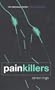 Painkillers (Bloomsbury Paperbacks)
