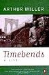 Timebends: A Life