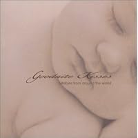 Goodnite Kisses: Lullabies from Around the World