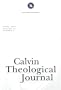 Calvin Theological Journal