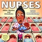 Nurses: Jokes, Quotes, and Anecdotes Calendar (2010)