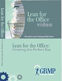 Lean for the Office: Creating the Perfect Day - Lean Training DVD