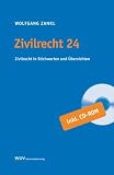 Produkt-Bild: Zivilrecht 24. Zivilrecht in Stichworten und &Uuml;bersichten