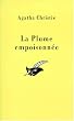 La plume empoisonn�e