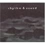 Rhythm & Sound