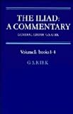 The Iliad: A Commentary: Volume 1, Books 1-4