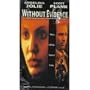 Without Evidence [VHS]