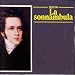 Bellini: La sonnambula