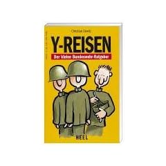 Y-Reisen. Der kleine Bundeswehr-Ratgeber