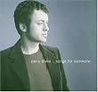 Songs for Someone [UK-Import]
