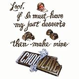 Lord-Desserts...Chocolate Adult T-Shirt