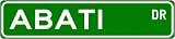 ABATI Street Sign ~ Personalized Family Lastname Sign ~ Gameroom, Basement, Garage Sign Novelty** METAL ALUMINUM