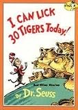 I Can Lick 30 Tigers Today! and Other Stories (Dr Seuss) by Dr. Seuss (1990-09-20)