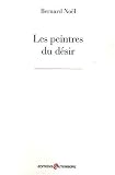 Les peintres du désir