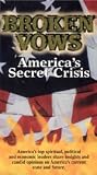 Broken Vows: America s Secret Crisis