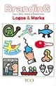 Branding: From Brief to Finished Solution (Digital Lab Print & Electronic Design)