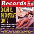 Go-Kart Vs. Corporate Giant, Vol. 2